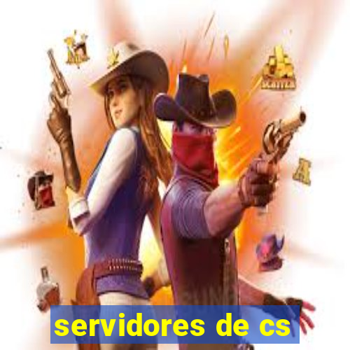 servidores de cs